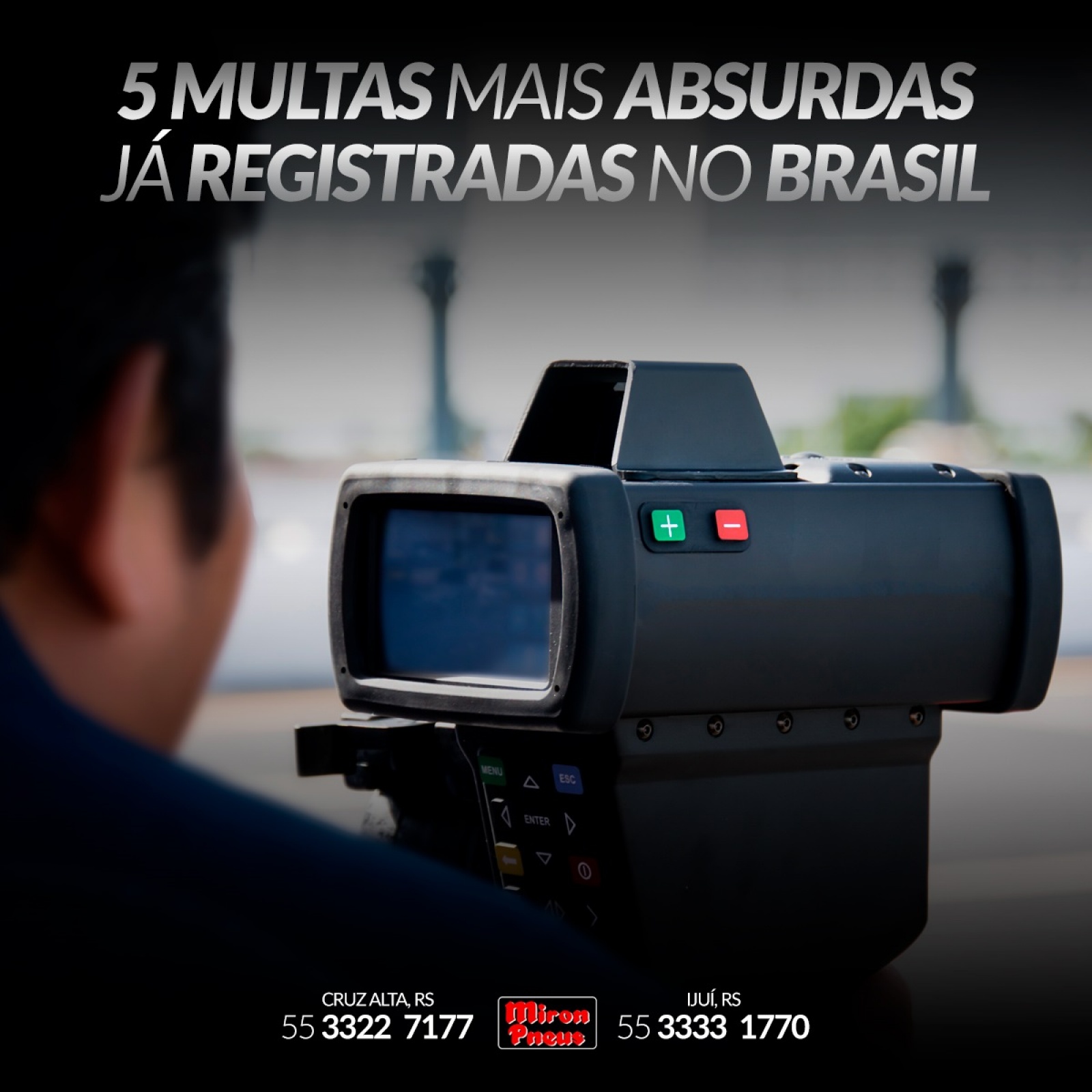 Confira as 5 multas mais absurdas já registradas no Brasil 