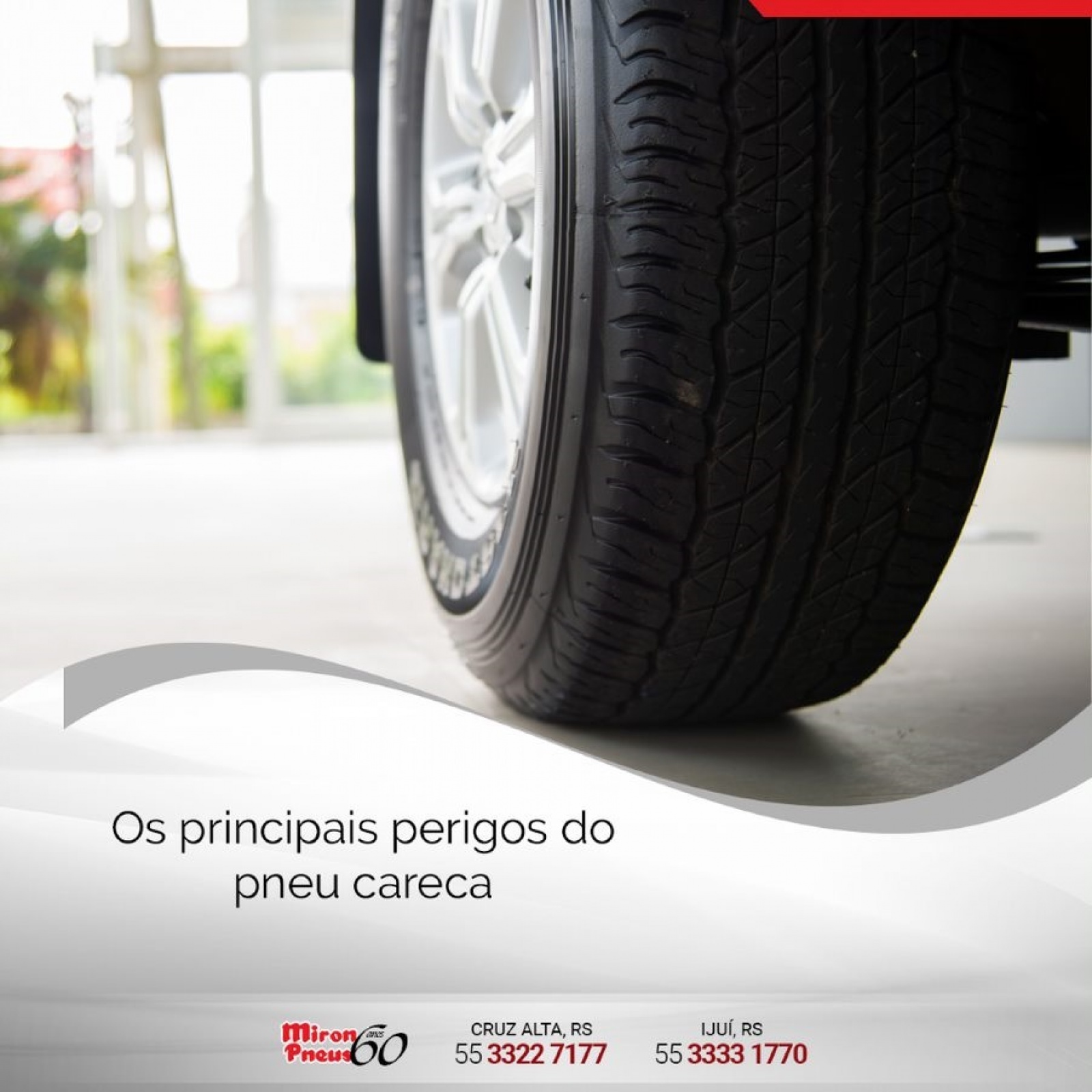 Os principais perigos do pneu careca