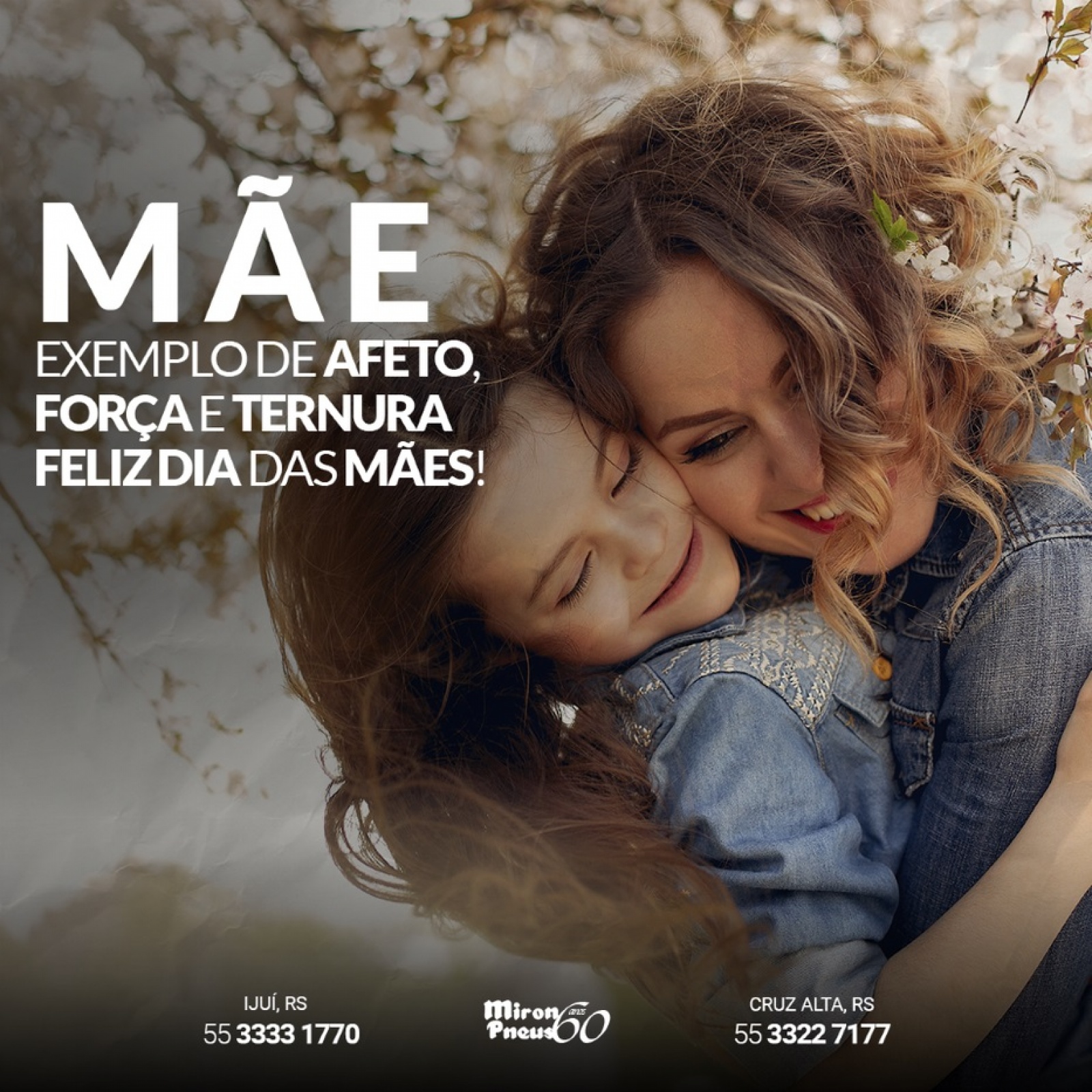 Feliz dia das Mães!