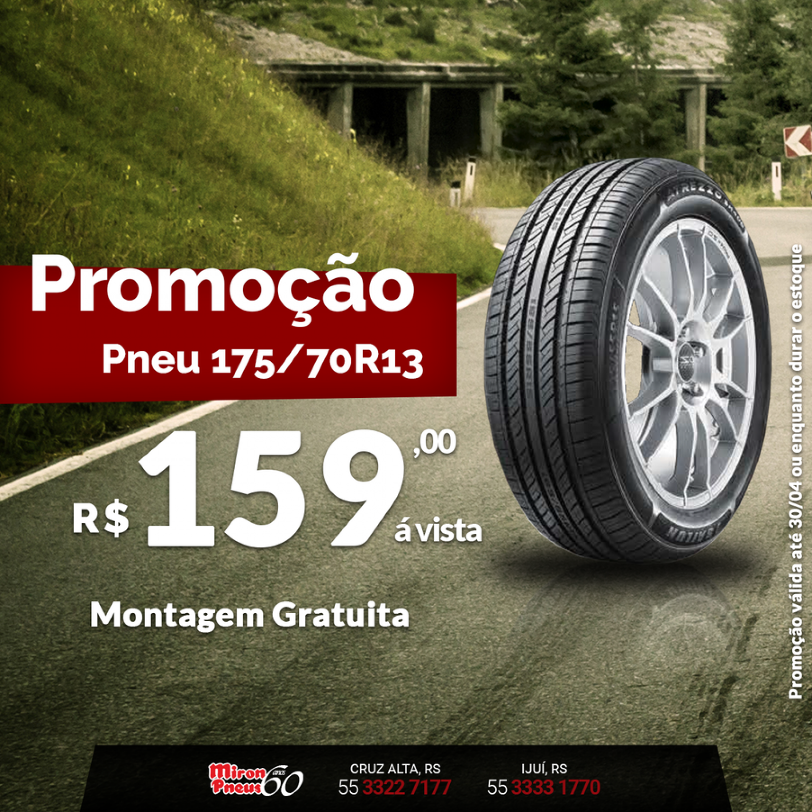 Promoção PNEU NOVO ARO 13
