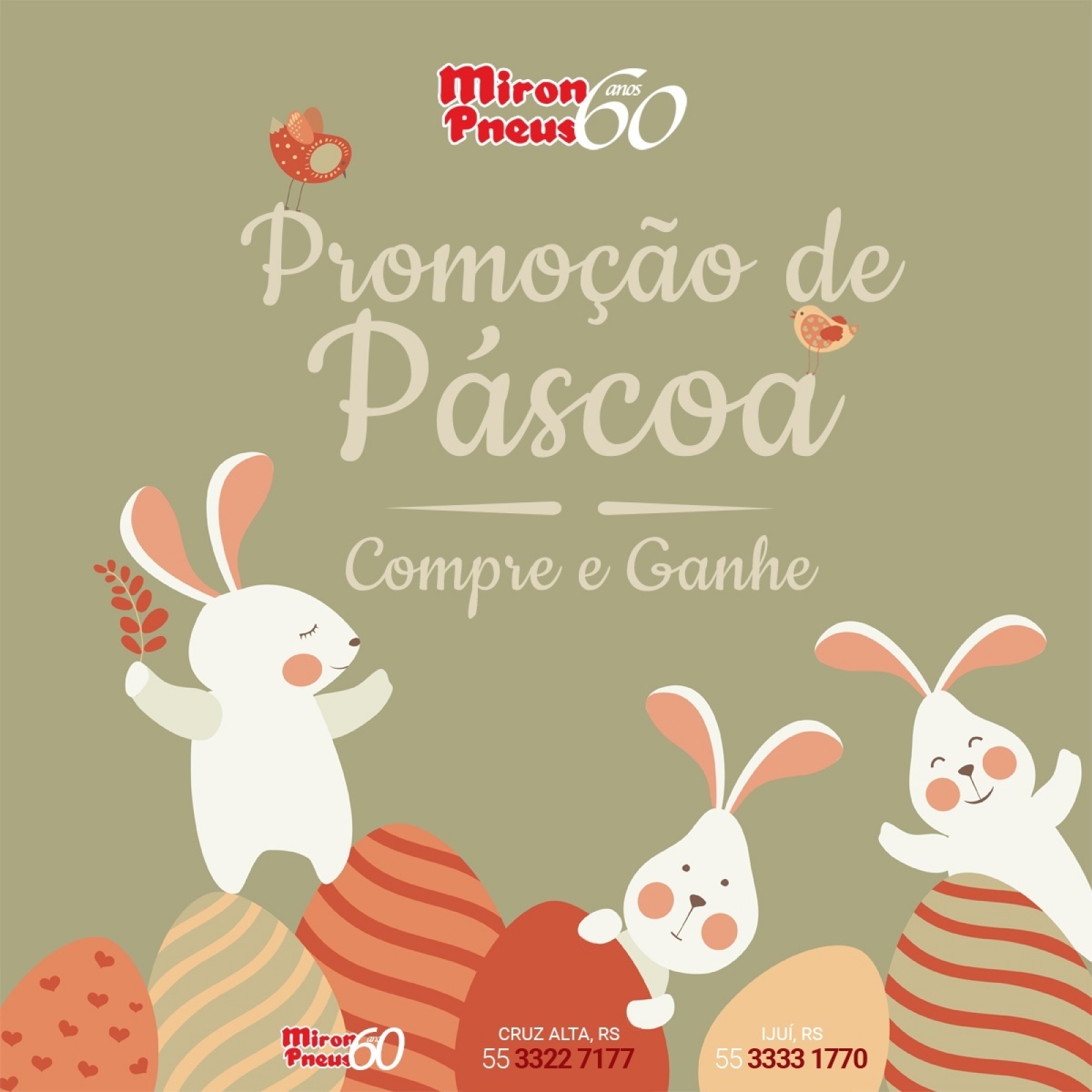 Páscoa Premiada Miron Pneus