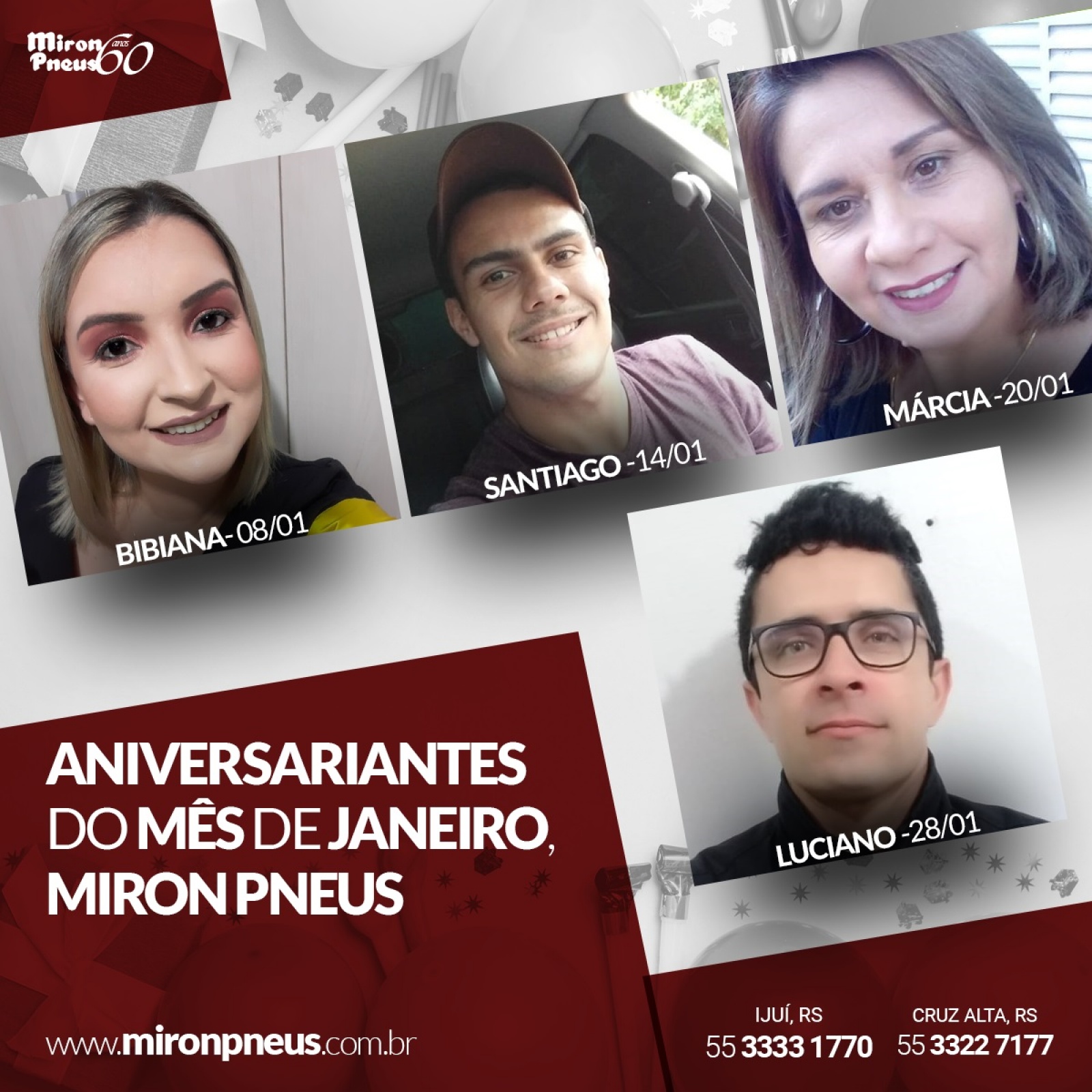 Parabéns aos Aniversariantes do mês de Janeiro