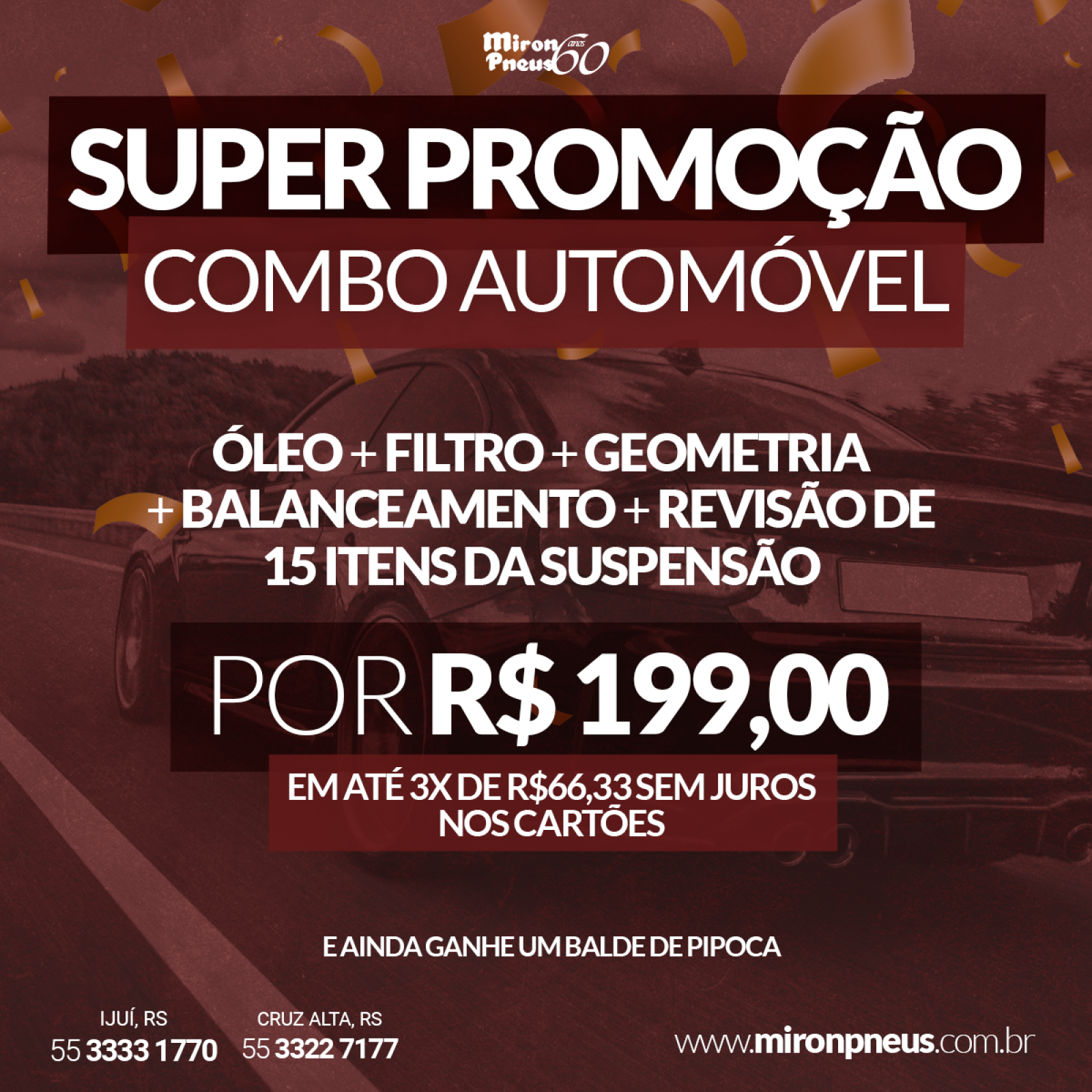 Super Promoção Combo Automóvel