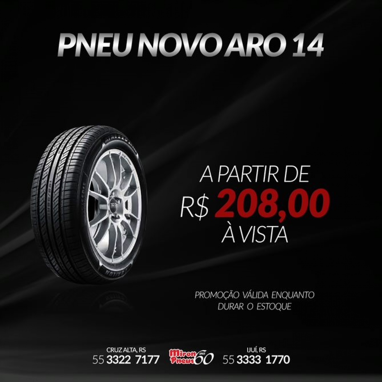 PNEU NOVO ARO 14 a partir de R$208,00 à vista